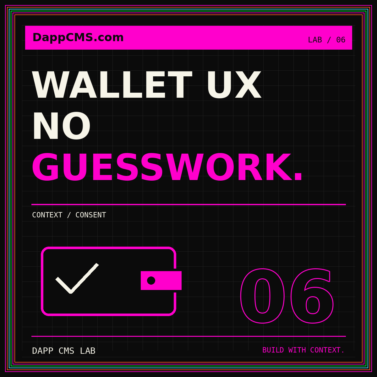 Wallet UX No Guesswork neon typography card with a wallet outline and clear check symbol inside a pinstripe frame.